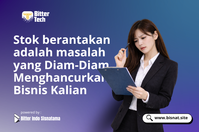 Stok Berantakan Adalah Masalah Yang Diam-Diam Menghancurkan Bisnis Kalian